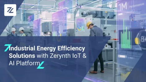 Industrial Energy Efficiency Solutions with Zerynth IoT & AI Platform