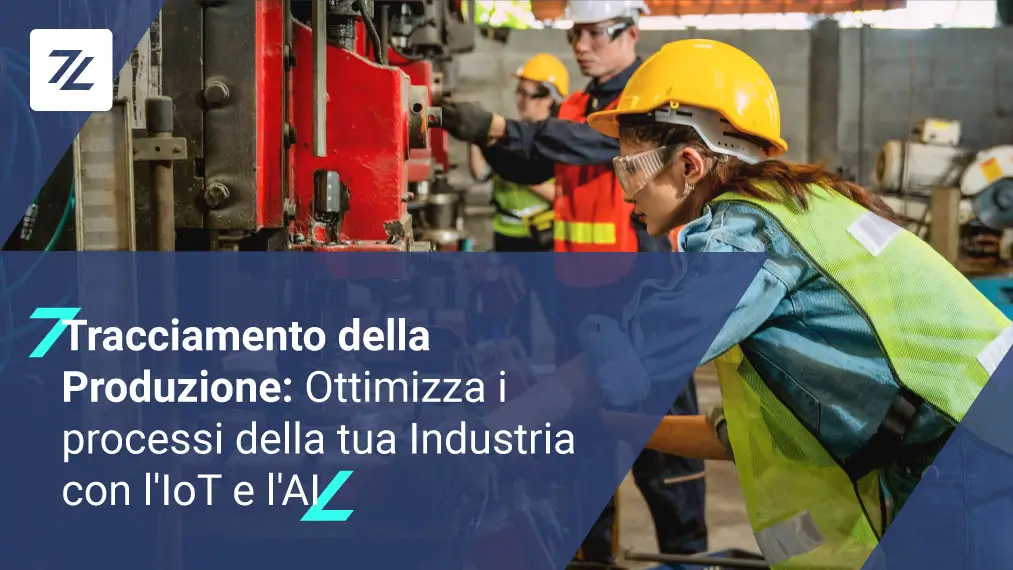 tracciamento produzione