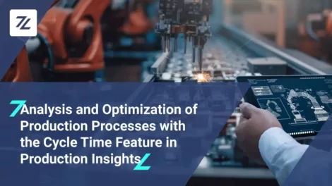 Analysis and Optimization of Production Processes with the Cycle Time Feature in Production Insights